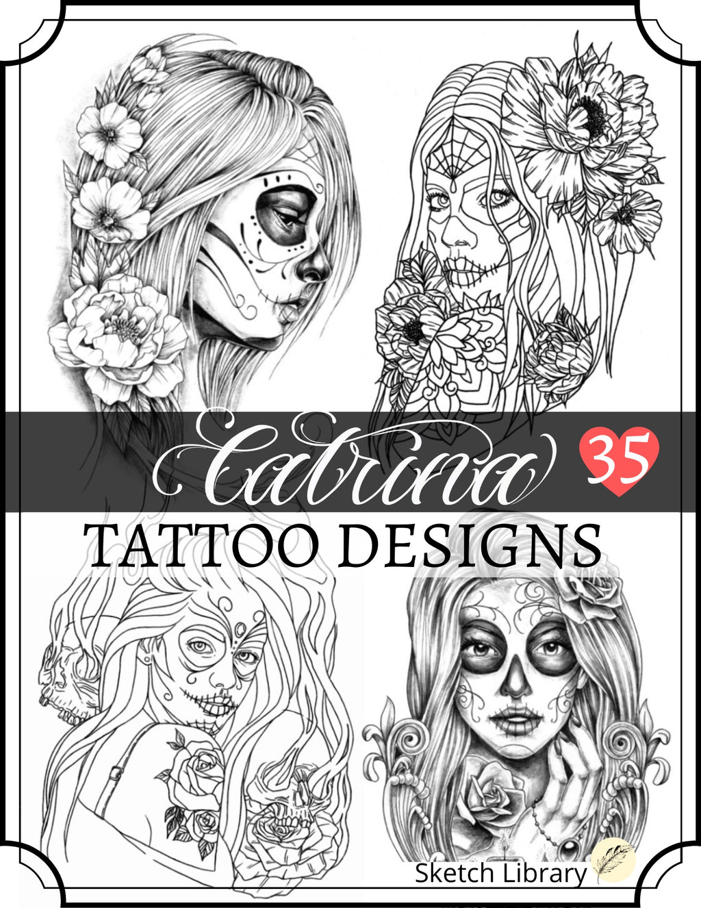 La Catrina designs 35 tattoo designs PDF format, digital book of inspiration and idea, dia de Muertos
